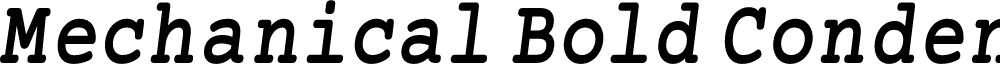 Preview image for Mechanical Bold Condensed Oblique