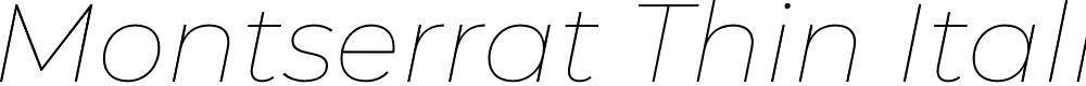 Preview image for Montserrat Thin Italic