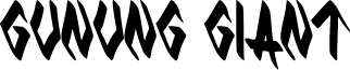 GUNUNG GIANT font