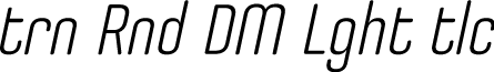 Uturna Round DEMO Light Italic