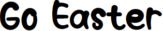 Go Easter font