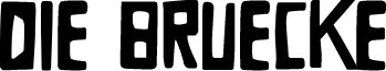 DKDieBruecke font