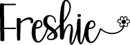 Freshie - Personal Use font