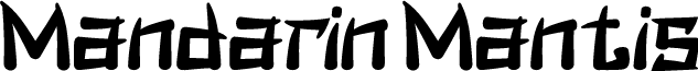 Mandarin Mantis font