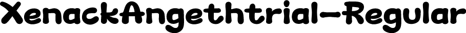 XenackAngethtrial-Regular font