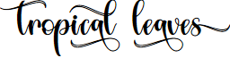 Tropical Leaves - Personal Use font