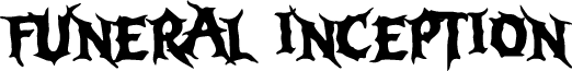 FUNERAL INCEPTION font