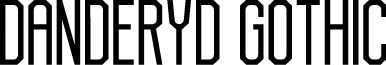 Danderyd Gothic Regular font