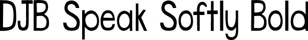 DJB Speak Softly Font By Darcy Baldwin Fonts FontSpace