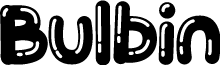 Bulbin font