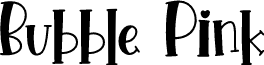 Bubble Pink font