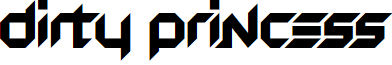 Dirty Princess font