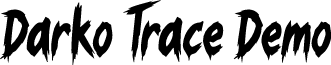 Darko Trace Demo font