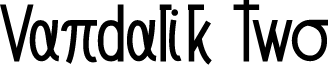 Vandalik Two font