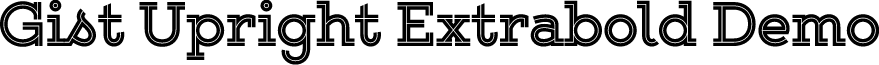 Gist Upright Extrabold Demo font