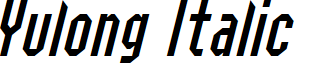 Yulong Italic font