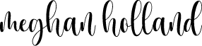 meghan holland font