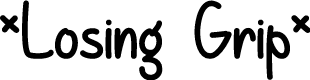 Preview image for Losing Grip Regular
