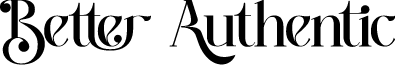 Better Authentic font