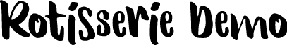 Rotisserie Demo font