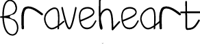 Braveheart font