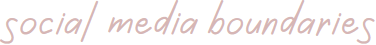 social media boundaries