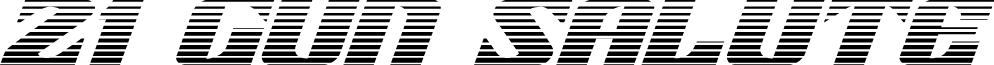 21 Gun Salute Gradient Italic