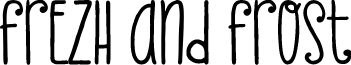 Frezh And Frost font
