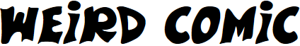 Weird Comic font