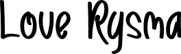 Love Rysma
