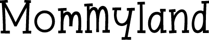 Mommyland