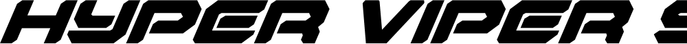 Hyper Viper Super-Italic