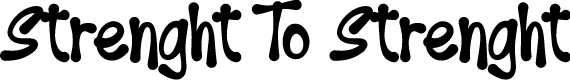 Strenght To Strenght
