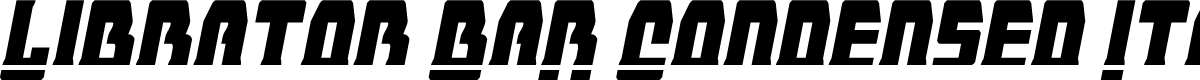 Librator Bar Condensed Italic