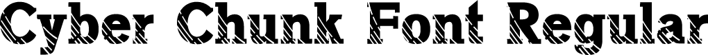 Cyber Chunk Font Regular