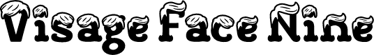 Visage Face Nine