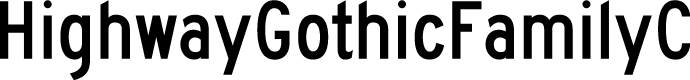 HighwayGothicFamilyC