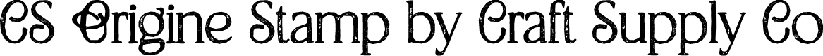 CS Origine Stamp Regular Demo