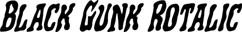 Black Gunk Rotalic