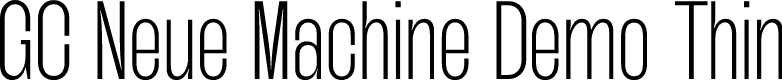 GC Neue Machine Demo Thin