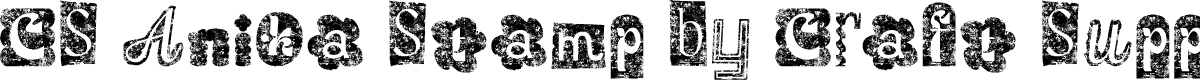 CSAnikaStamp-Regular Demo