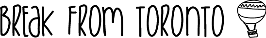 BreakFromToronto