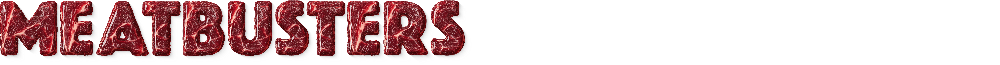 MEATBUSTERS-Bold