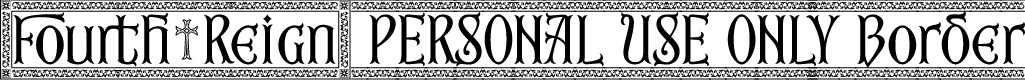 Fourth Reign PERSONAL USE ONLY Border