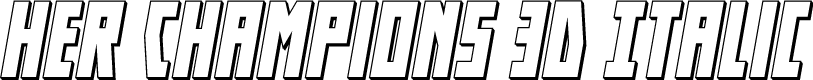 Her Champions 3D Italic