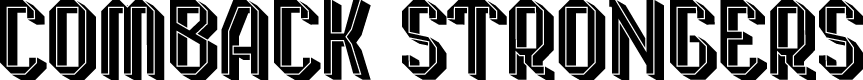 Comback Strongers Personal Use