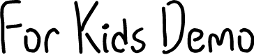 For Kids Demo