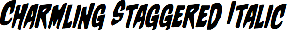 Charmling Staggered Italic
