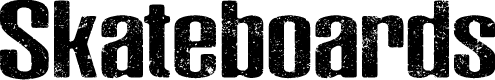 Skateboards Personal Use Bold