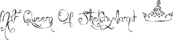 MTF Queen Of Sketchyland